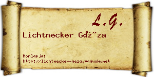 Lichtnecker Géza névjegykártya